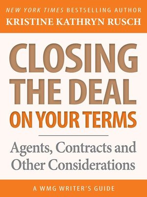 cover image of Closing the Deal...on Your Terms
